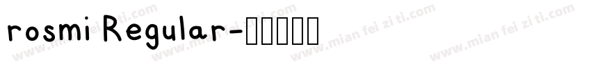 rosmi Regular字体转换